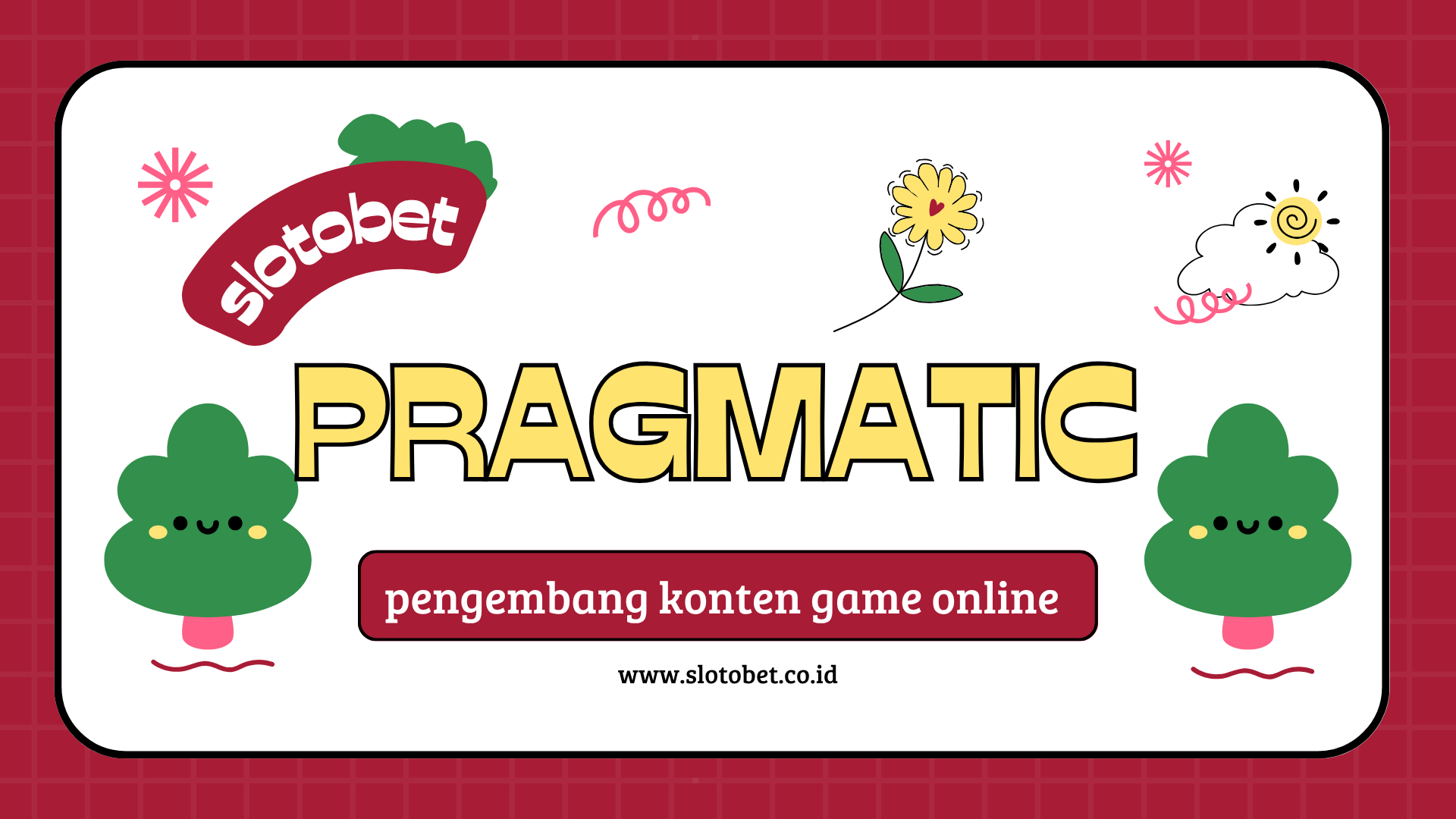 slotobet pragmatic